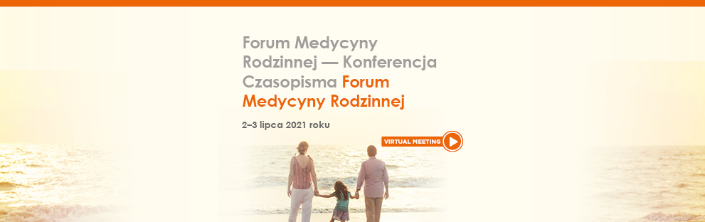 VIII Konferencja Czasopisma Forum Medycyny Rodzinnej